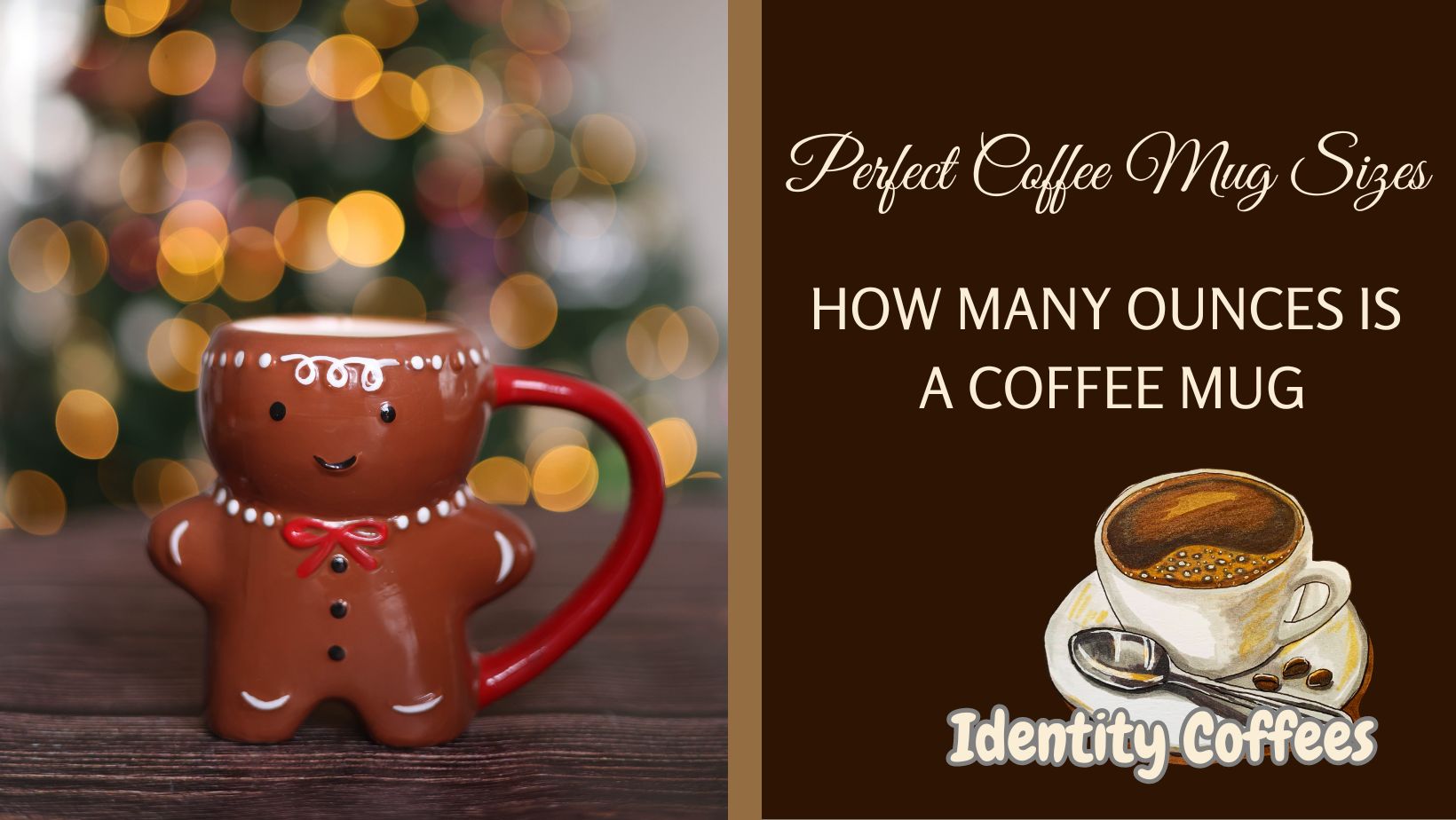 Perfect Coffee Mug Sizes – How Many Ounces Is A Coffee Mug